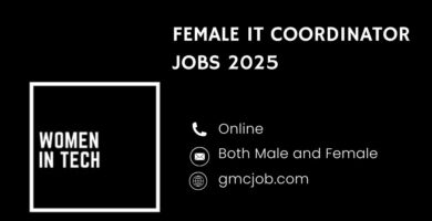 Female IT Coordinator Jobs 2025