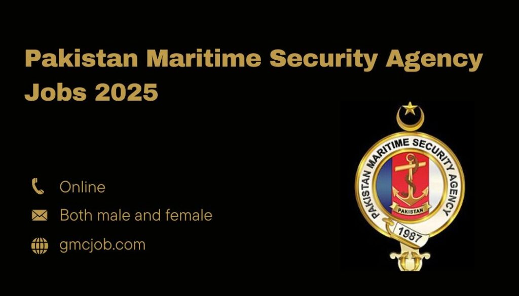 Pakistan Maritime Security Agency Jobs 2025